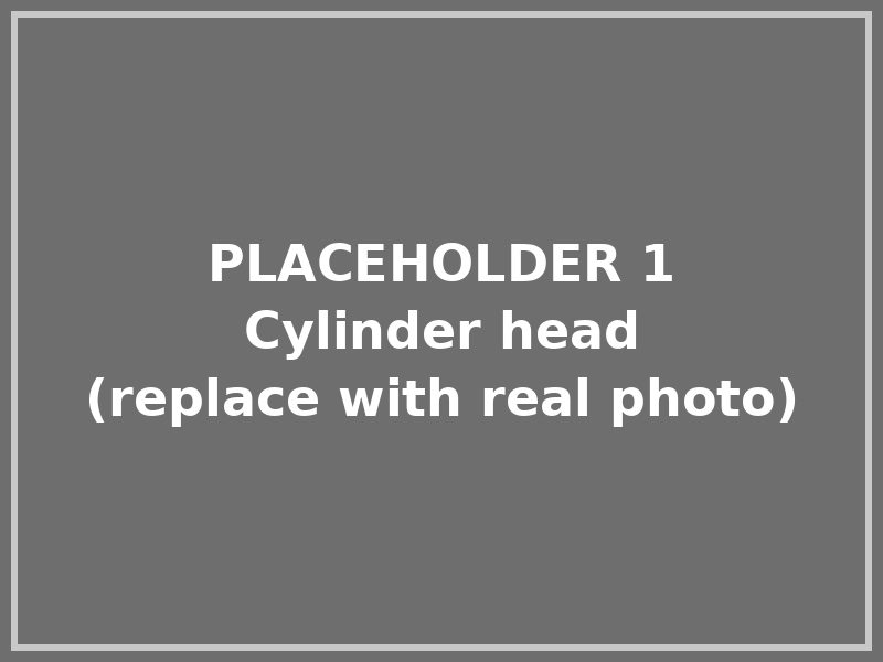 Placeholder: cylinder head